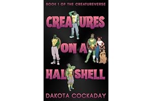 Creatures on a Half Shell (Creatureverse Book 1)
