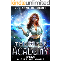 The Fae Academy 1: A Gift of Magic book cover The Fae Academy 1: A Gift of Magic book cover