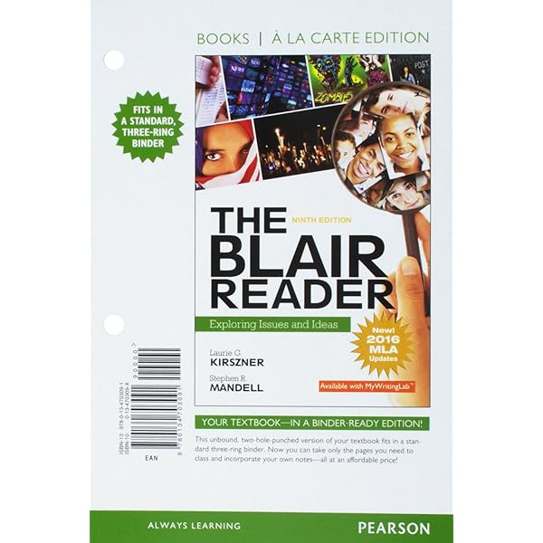 Blair Reader The Exploring Issues And Ideas Mla Update Books A La Carte Edition 9780134703091 Kirszner Laurie Mandell Stephen Books Blair Reader The Exploring Issues And Ideas Mla Update Books A La Carte Edition 9780134703091 Kirszner Laurie Mandell Stephen Books