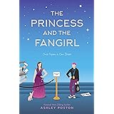 The Princess and the Fangirl (Once Upon A Con)