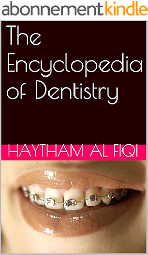 Download The Encyclopedia of Dentistry (English Edition) PDF