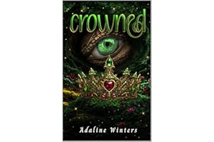 Crowned (Legends of the Hallows Book 4)