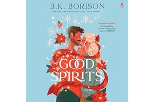 Good Spirits: A Novel
