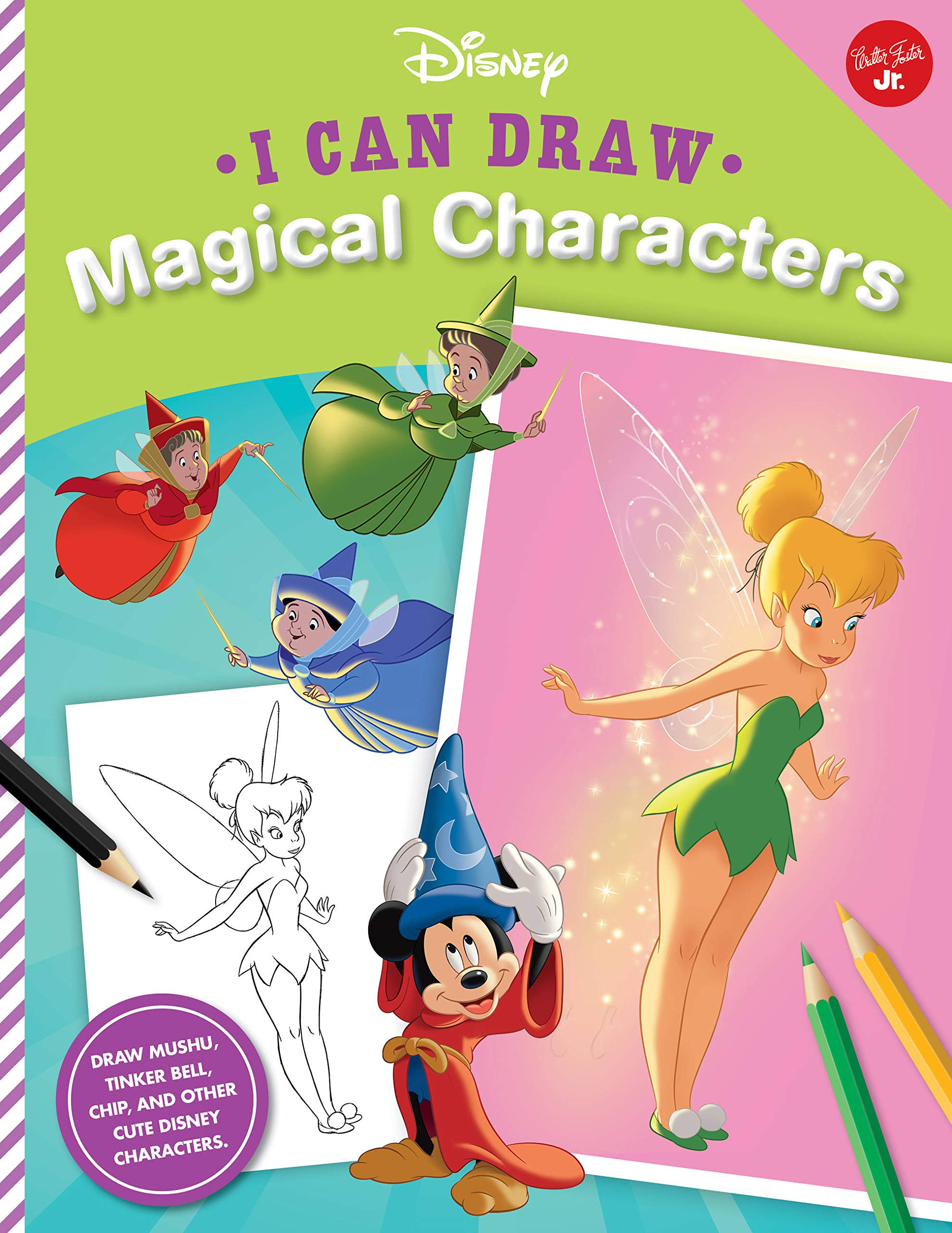 I Can Draw Disney Magical Characters Draw Mushu Tinker Bell Chip And Other Cute Disney Characters Volume 1 Licensed I Can Draw Disney Storybook Artists Amazon Com Books