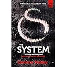 The System (The Killables Book Three) (Killables Trilogy)