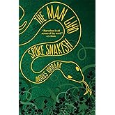 The Man Who Spoke Snakish