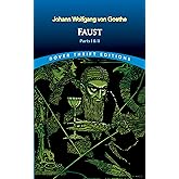Faust: Parts One and Two (Dover Thrift Editions: Plays)