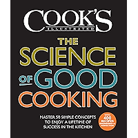 The Science of Good Cooking: Master 50 Simple Concepts to Enjoy a Lifetime of Success in the Kitchen (Cook's Illustrated… book cover The Science of Good Cooking: Master 50 Simple Concepts to Enjoy a Lifetime of Success in the Kitchen (Cook's Illustrated… book cover