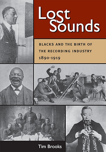 Download Lost Sounds: Blacks and the Birth of the Recording Industry, 1890-1919 (Music in American Life) (English Edition) PDF