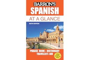 Spanish At a Glance: Foreign Language Phrasebook & Dictionary