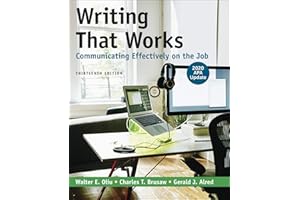 Writing That Works: Communicating Effectively on the Job with 2020 APA Update