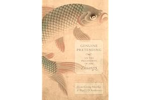 Genuine Pretending: On the Philosophy of the Zhuangzi