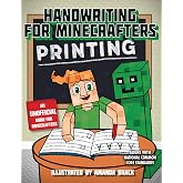 Handwriting for Minecrafters: Printing
