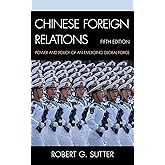 Chinese Foreign Relations (Asia in World Politics)