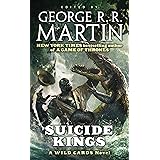 Suicide Kings: A Wild Cards Novel