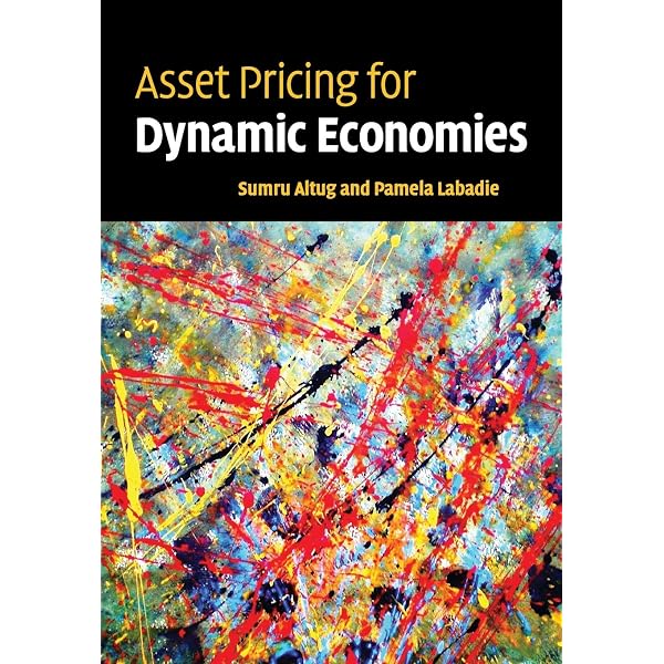 ビジネス・経済 ASSET PRICING: Discrete Time Approach Asset Pricing in Discrete Time: A Complete Markets Approach