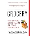 Grocery: The Buying and Selling of Food in America