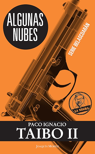 Download Algunas nubes: Serie Belascoarán (Spanish Edition) PDF