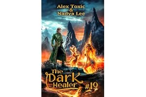 The Dark Healer (Book #19): A Historical Progression Fantasy Series