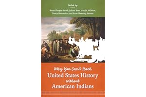 Why You Can't Teach United States History without American Indians