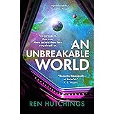 An Unbreakable World