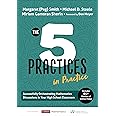 The Five Practices in Practice [High School]: Successfully Orchestrating Mathematics Discussions in Your High School Classroom (Corwin Mathematics Series)