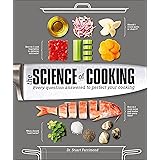 The Science of Cooking: Every Question Answered to Perfect Your Cooking