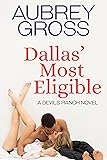 Dallas' Most Eligible