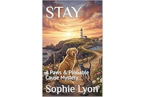 STAY: A Paws & Probable Cause Mystery