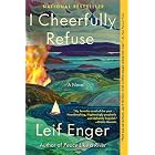 I Cheerfully Refuse