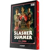 Slasher Summer: A Novel
