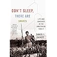 Don't Sleep, There Are Snakes: Life and Language in the Amazonian Jungle (Vintage Departures)