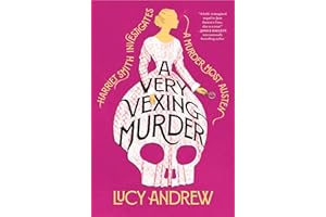 A Very Vexing Murder: Harriet Smith Investigates
