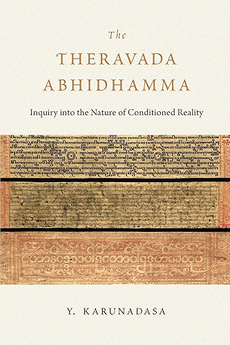 Download The Theravada Abhidhamma: Inquiry into the Nature of Conditioned Reality (English Edition) PDF