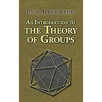 An Introduction to the Theory of Groups (Graduate Texts in