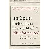 unSpun: Finding Facts in a World of Disinformation