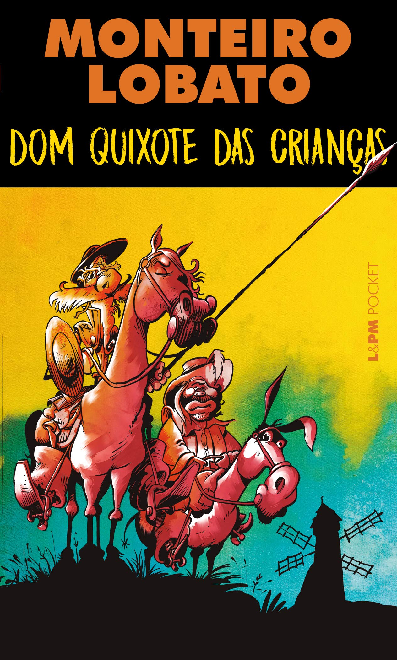 Dom Quixote Das Criancas 1311 Lobato Monteiro 9788525438072 Amazon Com Books