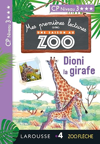 Download 1ères lectures Une saison au zoo - Dioni la girafe PDF