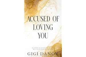 Accused of Loving You