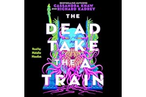 The Dead Take the A Train