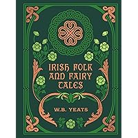 Amazon.com: Irish Fairy Tales and Folklore: 9781949846447: Yeats