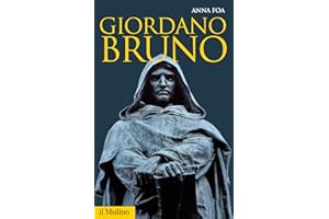 Giordano Bruno (Storica paperbacks Vol. 138) (Italian Edition)