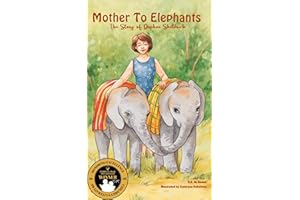 Mother To Elephants: The Story of Daphne Sheldrick