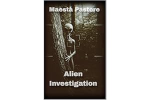 Alien Investigation (Divulgation Extraterrestre) (French Edition)