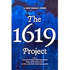 The 1619 Project: A New Origin Story