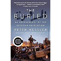 The Buried: An Archaeology of the Egyptian Revolution book cover