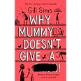 Why Mummy Doesn't Give A ****! By Gill Sims (Hardback, 2019) - Free Shipping