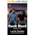 Rock Hard: Book Two, A Brother's Best Friends Western Romance