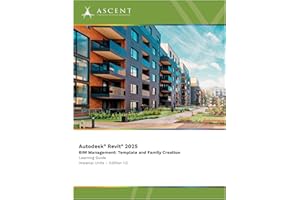 Autodesk Revit 2025 BIM Management: Template and Family Creation (Imperial Units)
