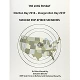 The Long Sunday: Nuclear EMP Attack Scenarios